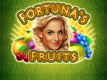 Fortuna’s Fruits