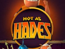 Hot as Hades